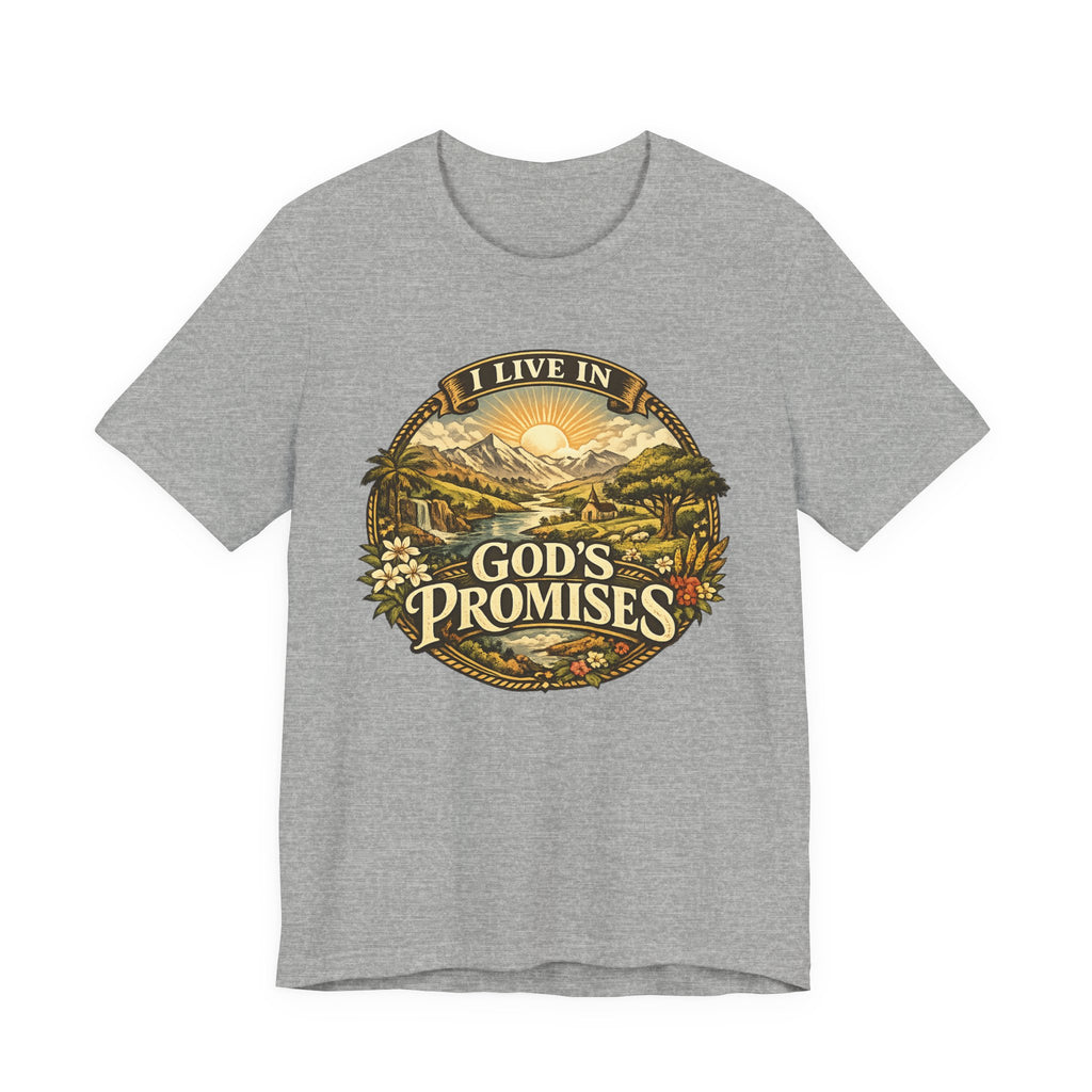 I Live in God’s Promises T-shirt