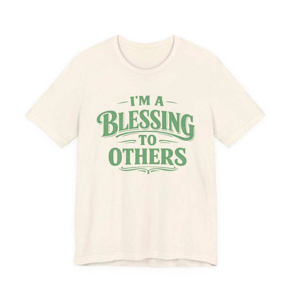 Blessing To Others T-shirt