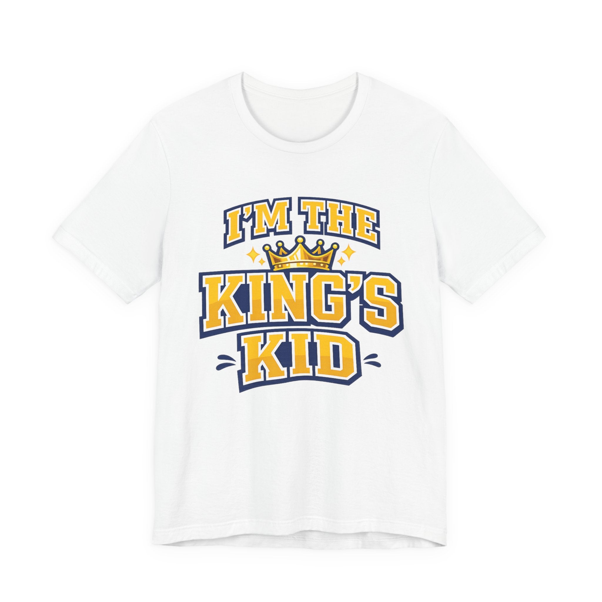 I'm The King's Kid T-shirt