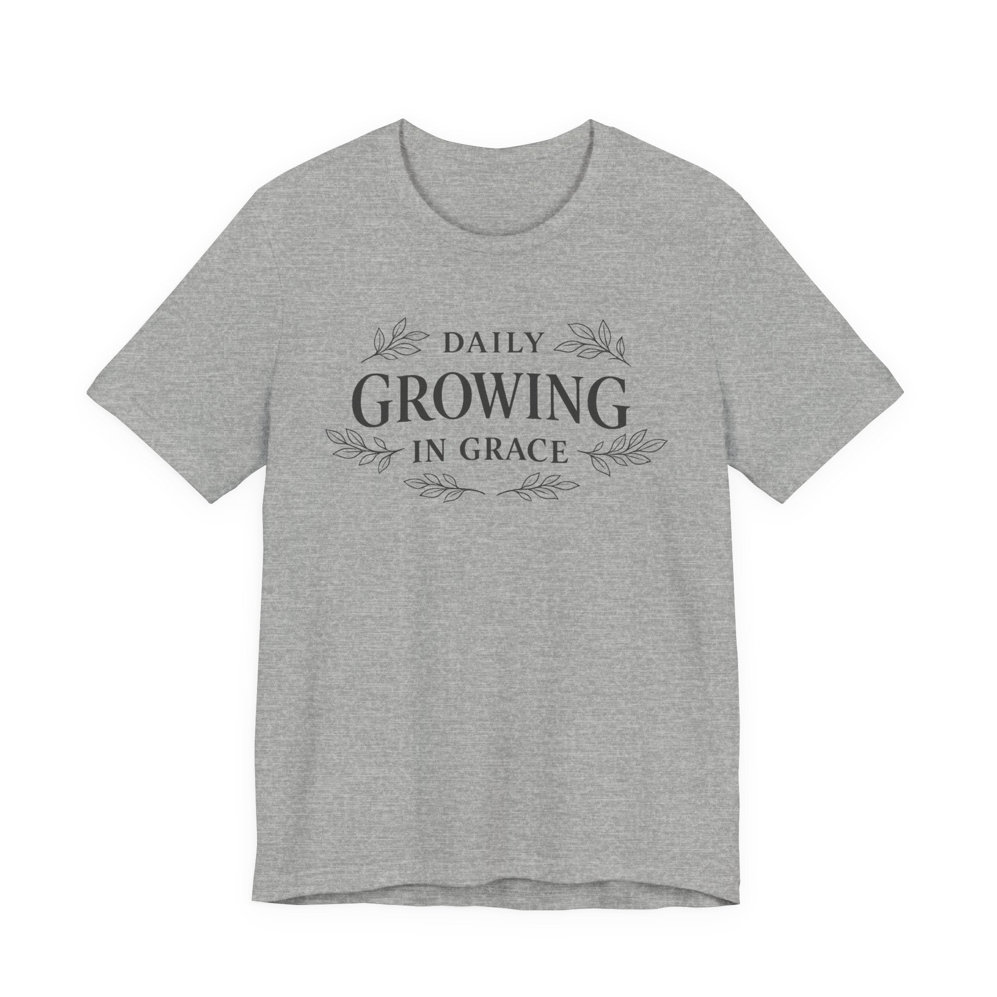 Daily Growing In Grace T-shirt