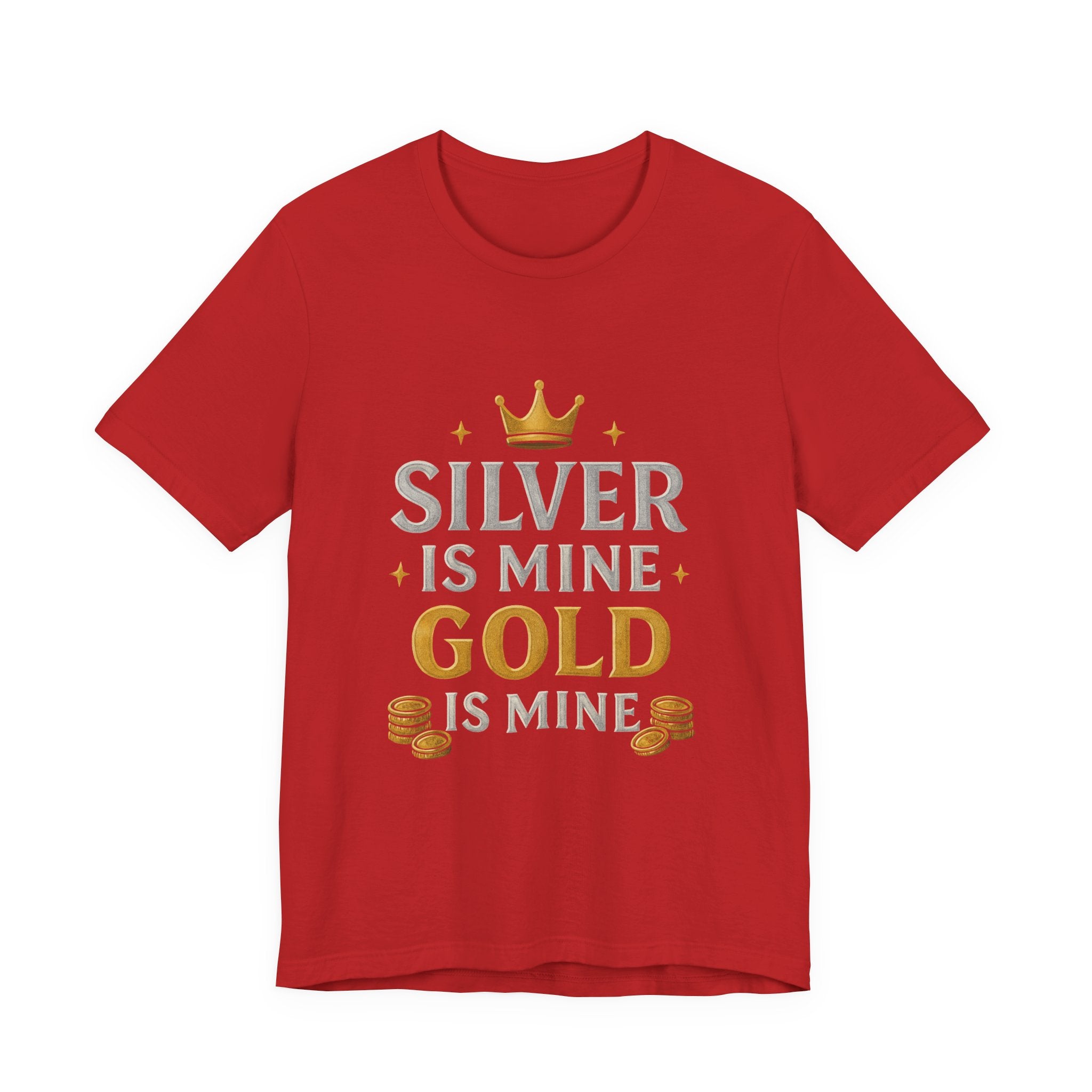 The Silver Is Mine The Gold Mine T-shirt