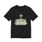 I belong to Jesus T-shirt