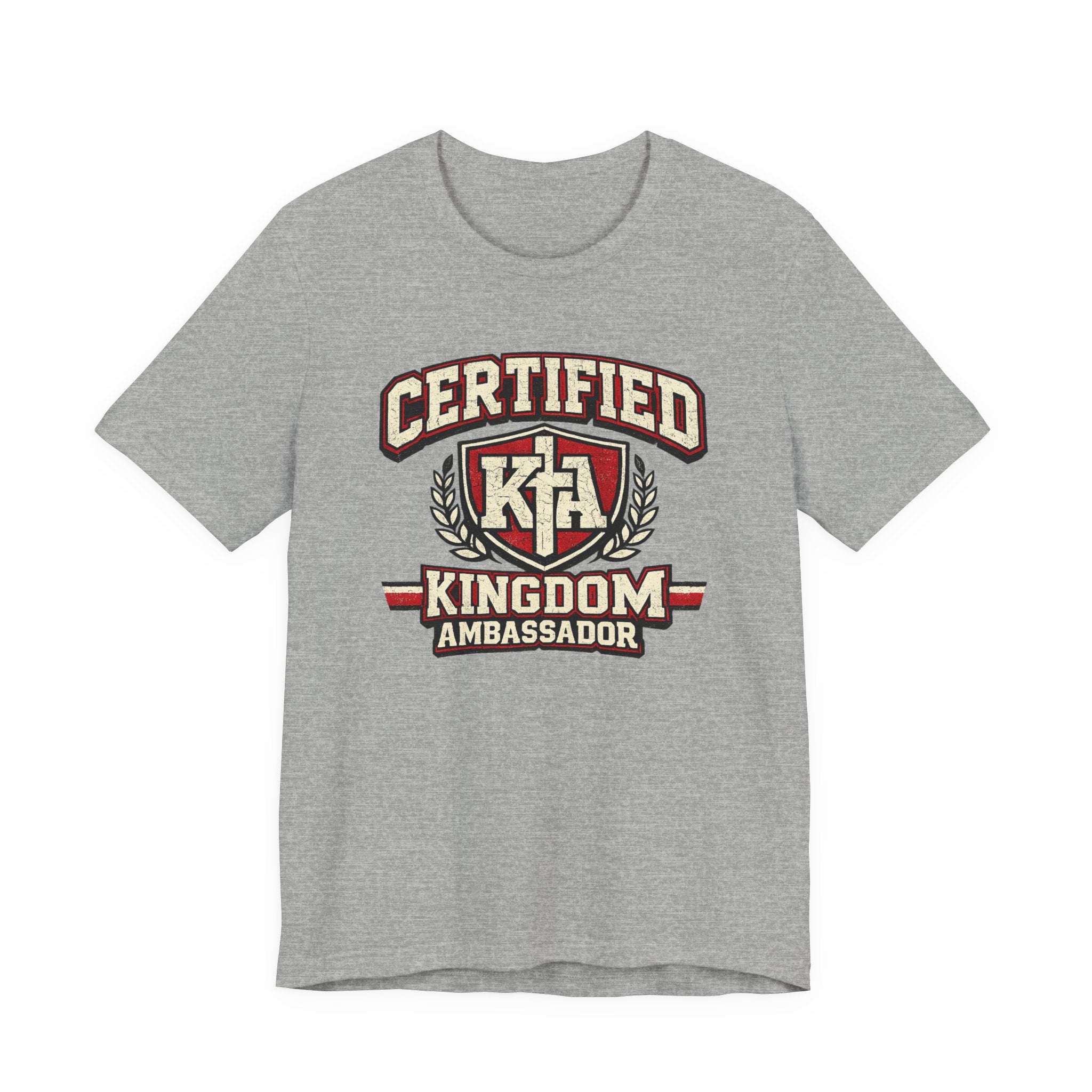 Certified Kingdom Ambassador T-shirt