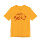 I Live The God Life T-shirt