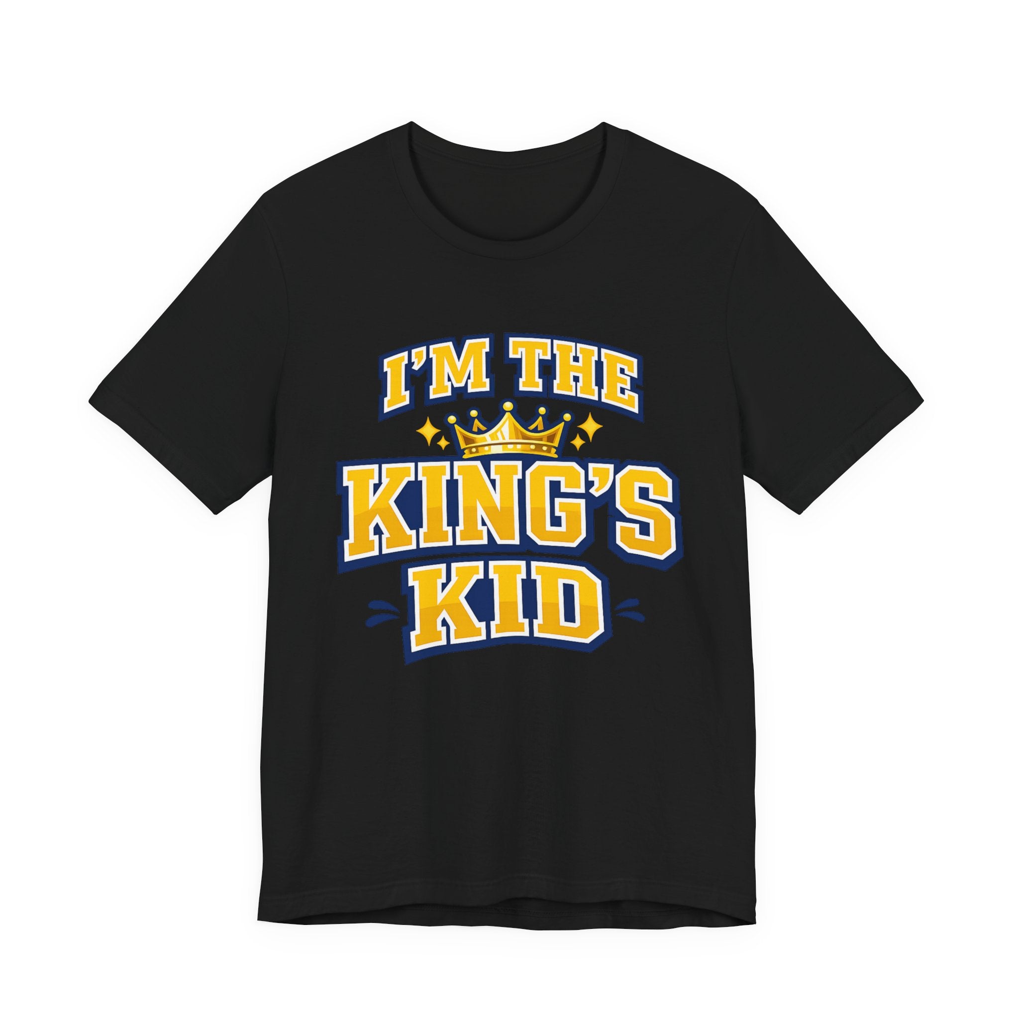 I'm The King's Kid T-shirt