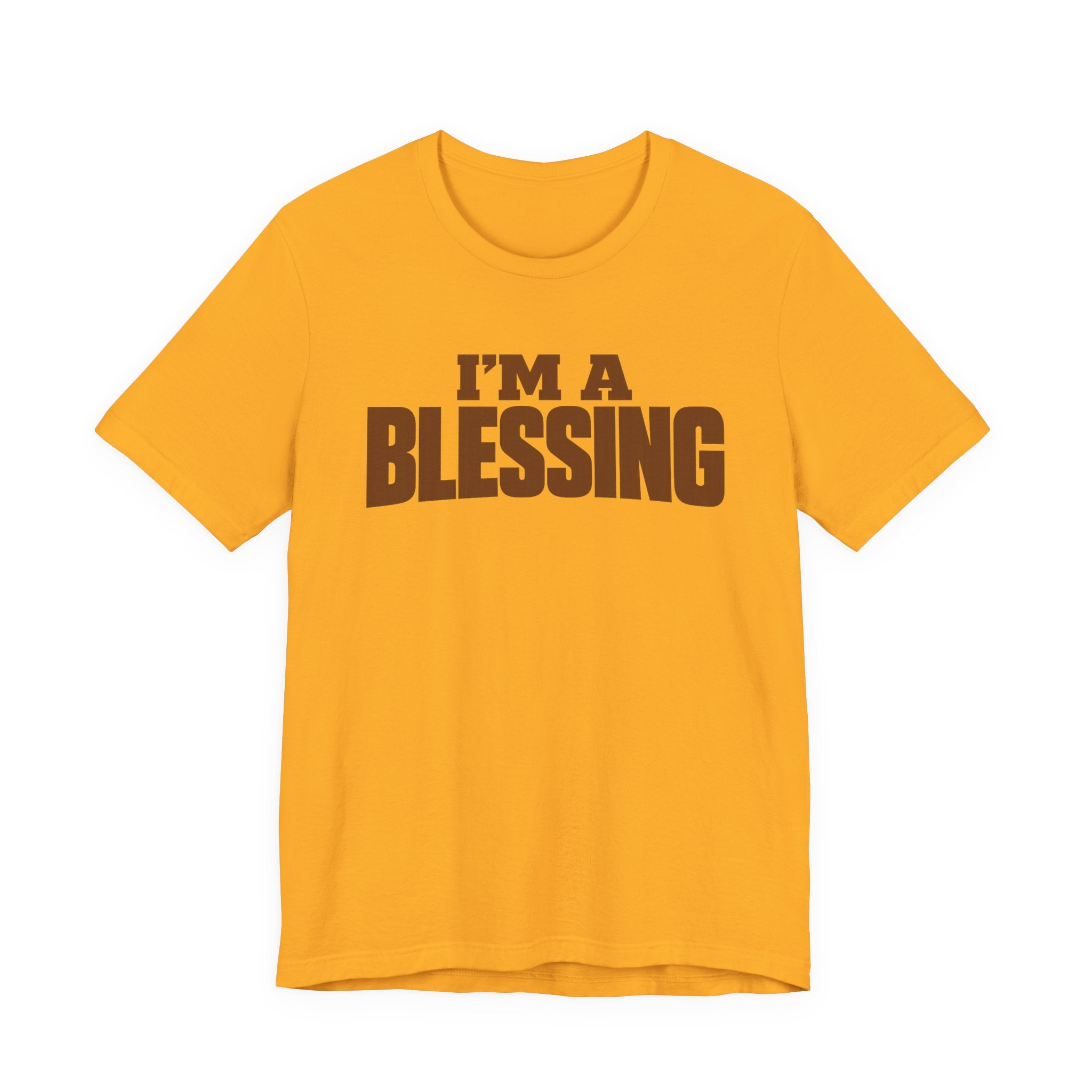 I'm A Blessings T-shirt