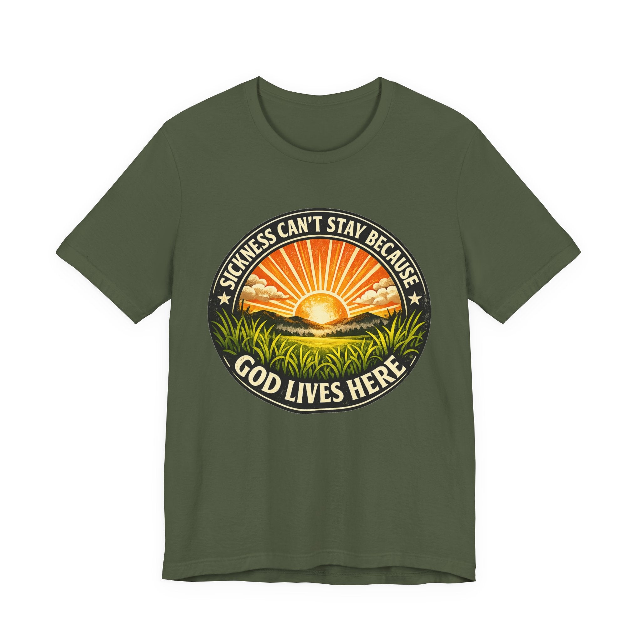 Sickness Can’t Stay T-shirt