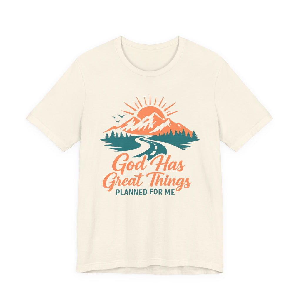 God's Great Plan For Me T-shirt