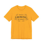 Daily Growing In Grace T-shirt