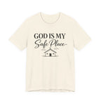 God Is My Safe Place T-shirt