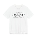 The Holy Spirit Lives Here T-shirt