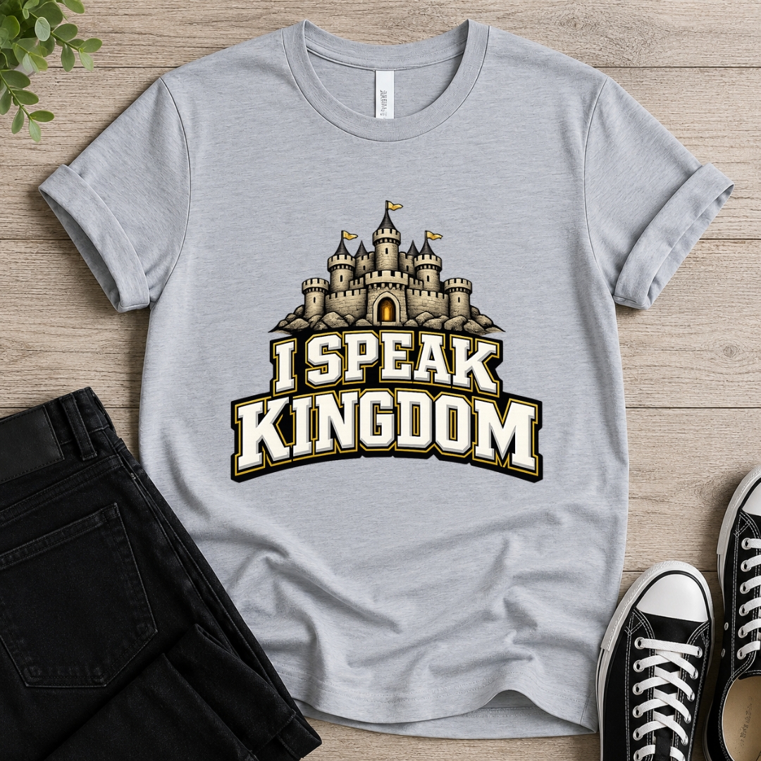 I Speak Kingdom T-shirt