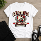 Certified Kingdom Ambassador T-shirt