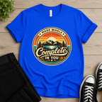 Complete In You T-shirt