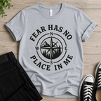 Fear Has No Place In Me T-shirt