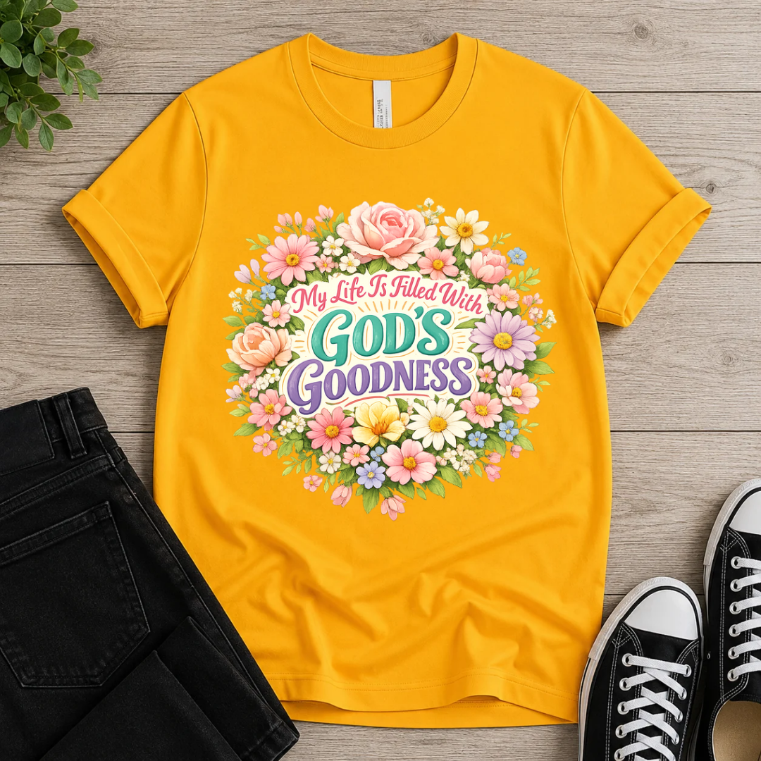 God's Goodness T-shirt
