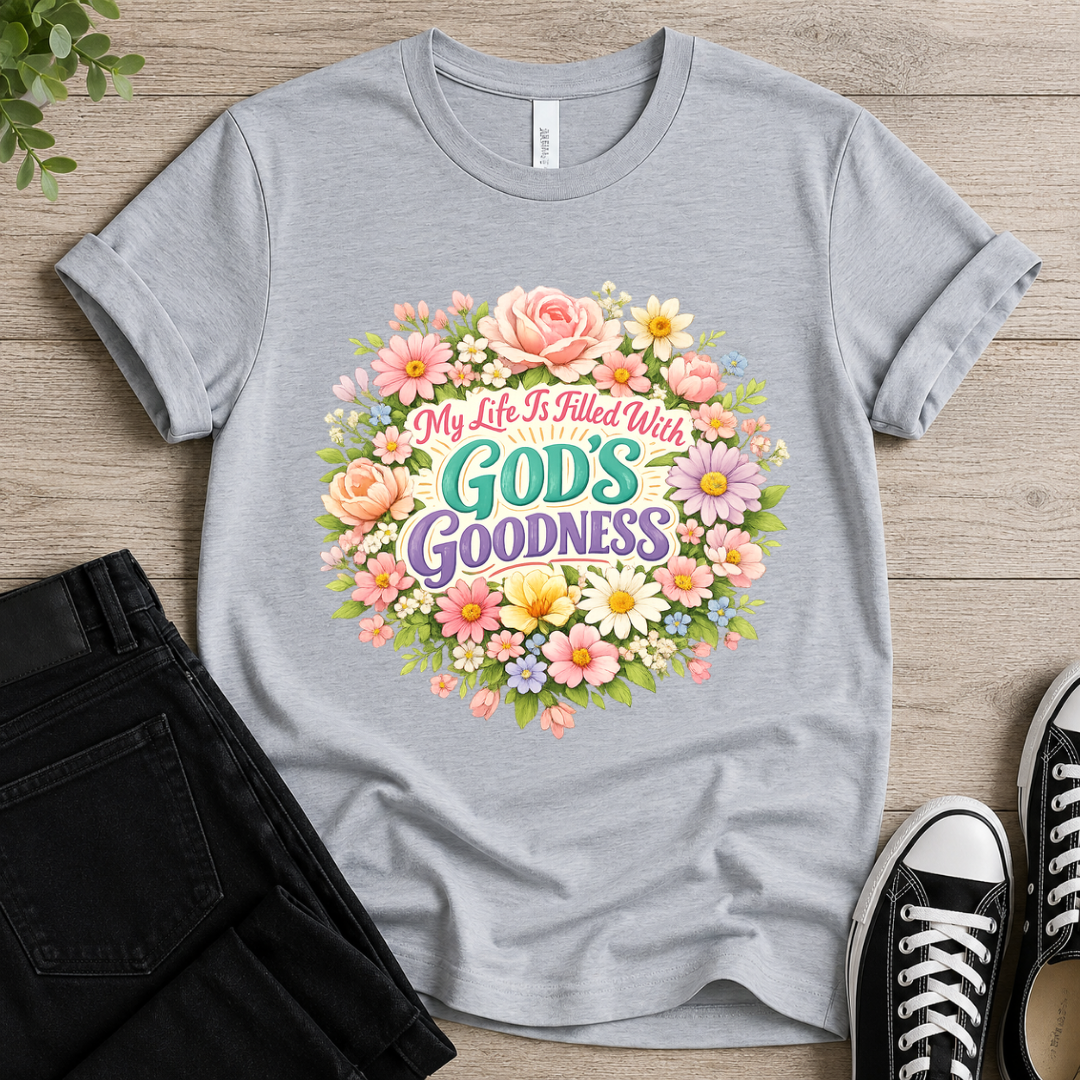 God's Goodness T-shirt
