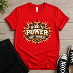 God's Power Works Through Me T-shirt