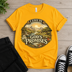 I Live in God’s Promises T-shirt