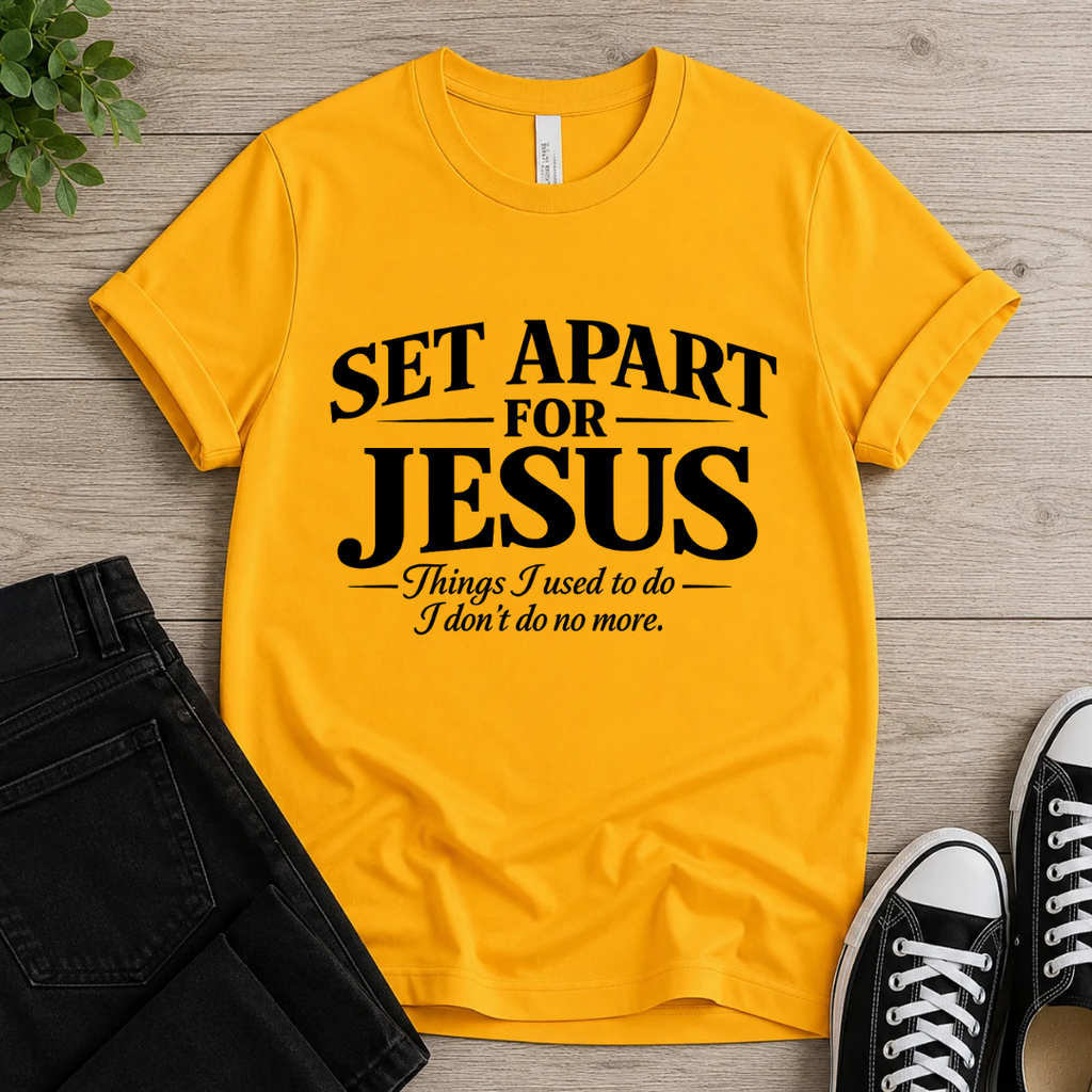 Set Apart for Jesus T-shirt