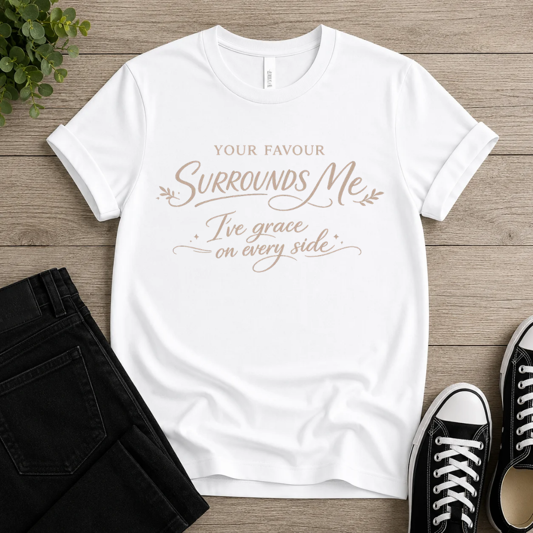 Your Favour Surrounds Me T-shirt
