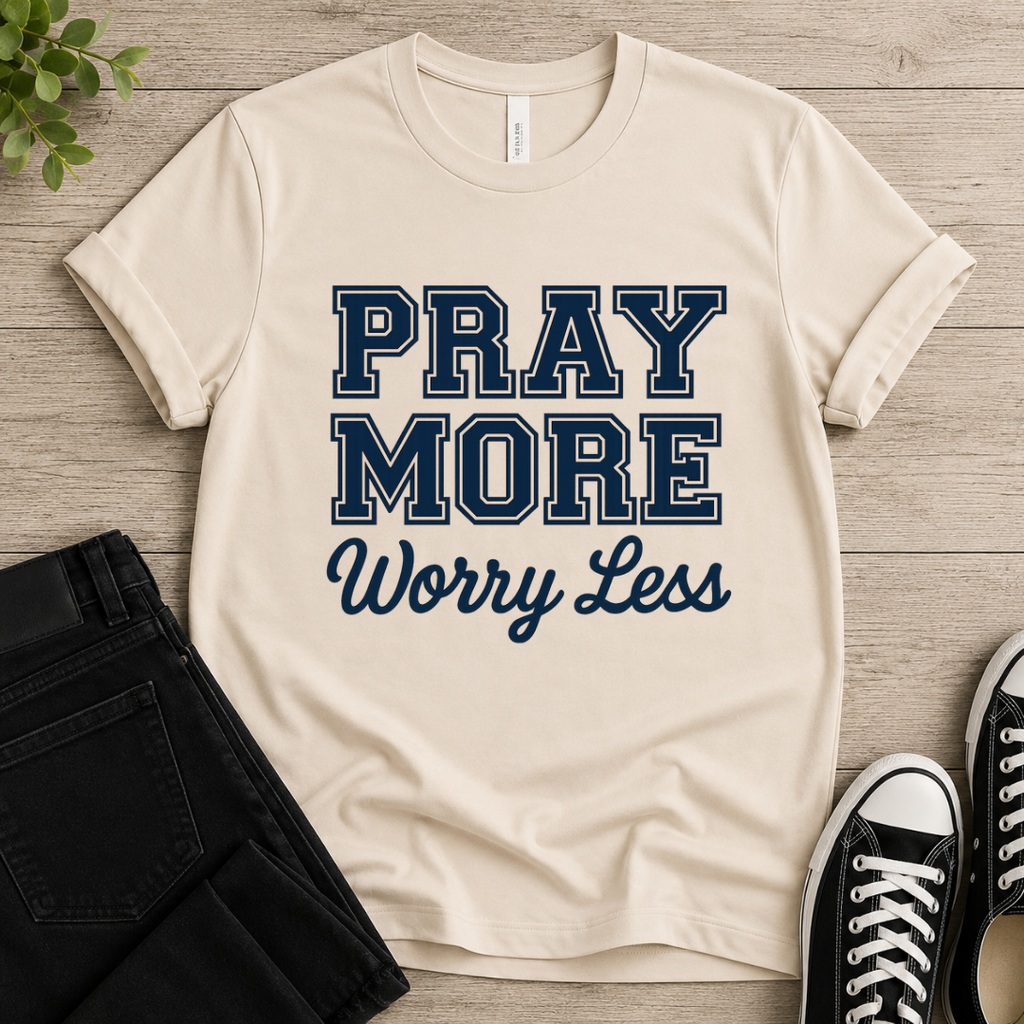 Pray More Worry Less T-shirt Newt