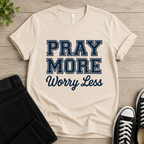 Pray More Worry Less T-shirt Newt