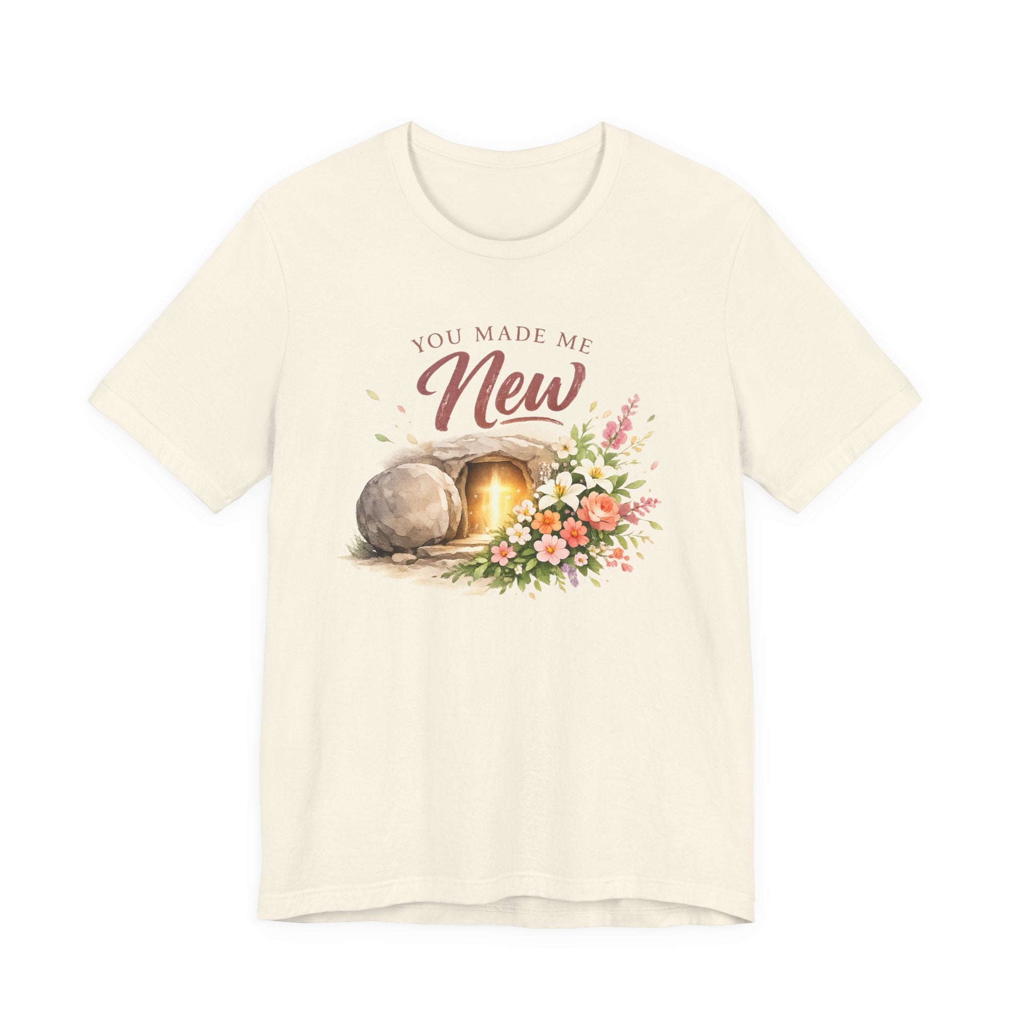 You Made Me New T-shirt