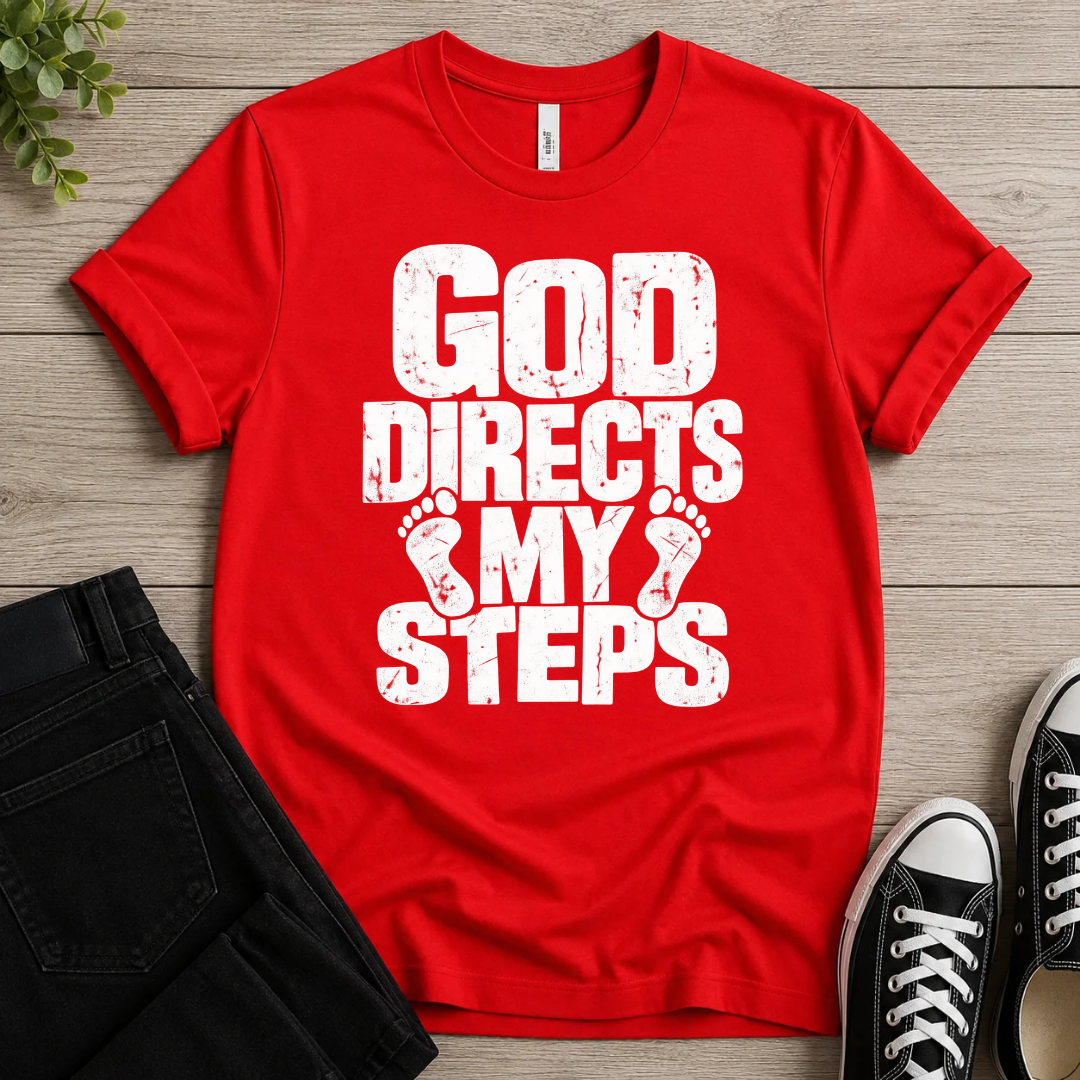 God Directs My Steps T-shirt