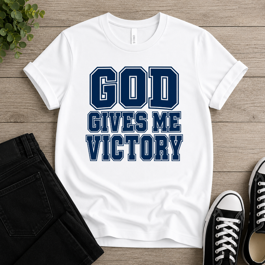 God Gives Me Victory T-shirt