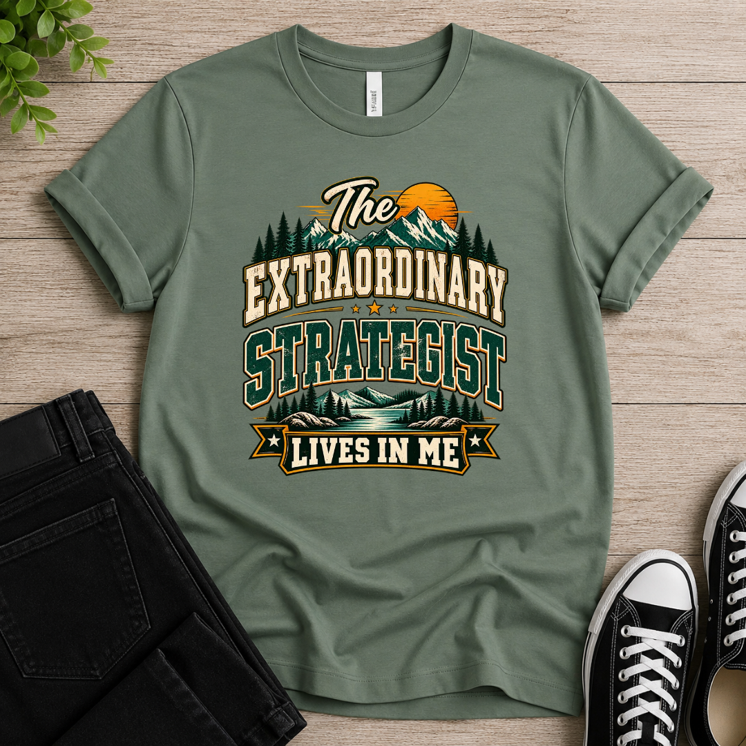 Extraordinary Strategist T-shirt