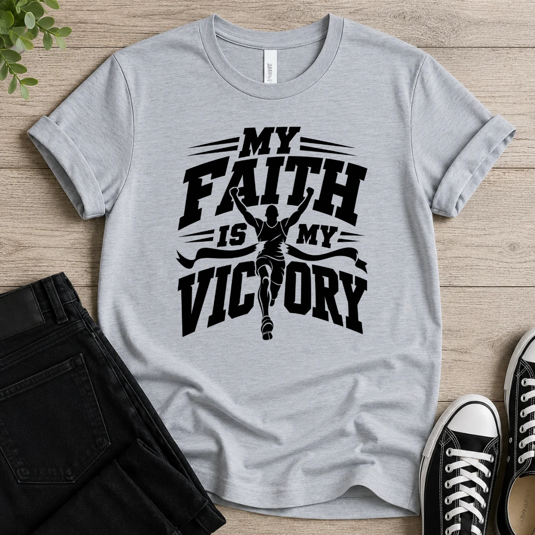 Faith My Victory T-shirt
