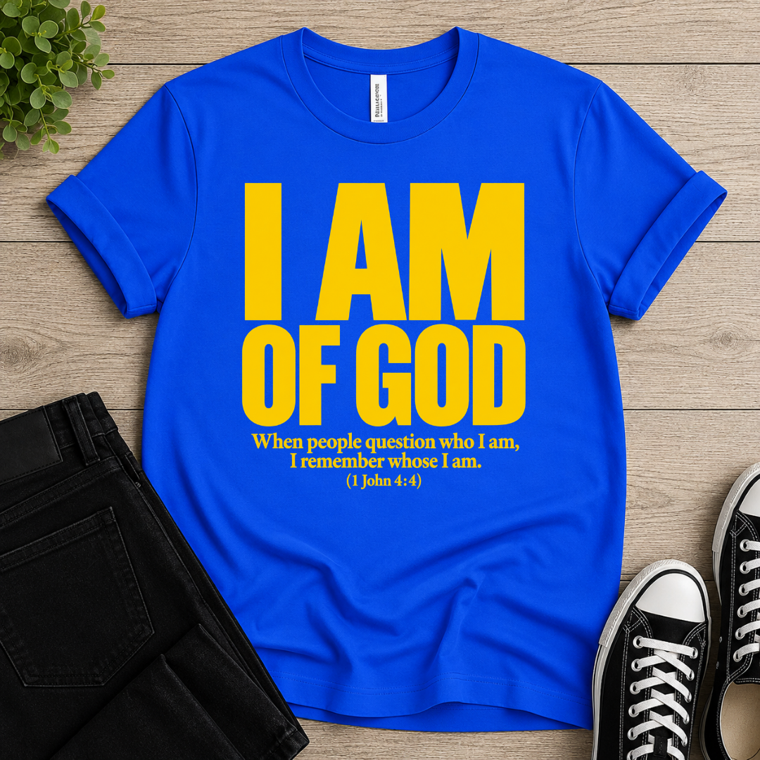 I AM OF GOD T-shirt