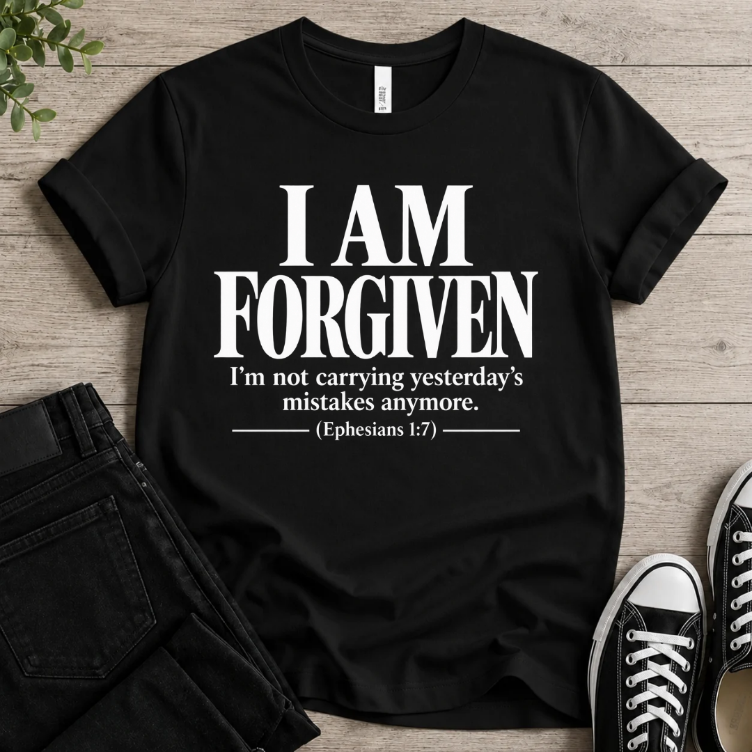 I AM FORGIVEN T-shirt