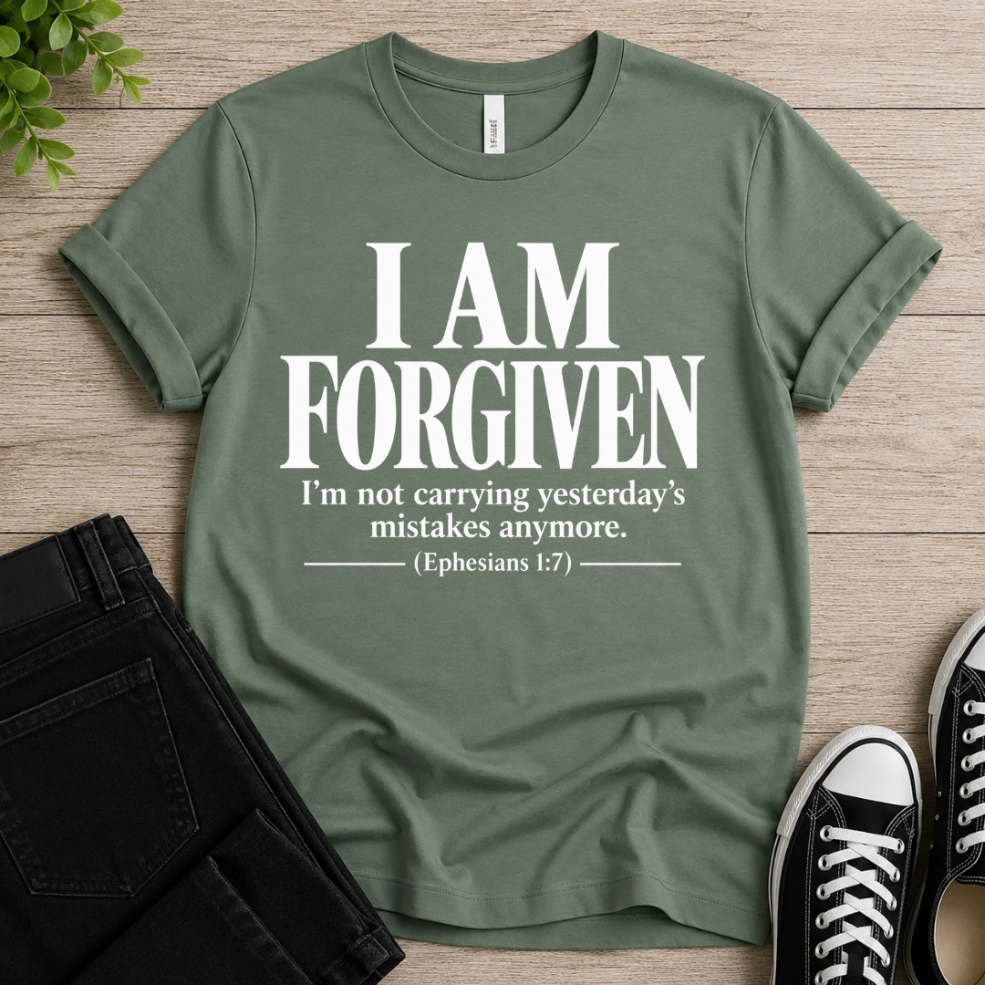 I AM FORGIVEN T-shirt