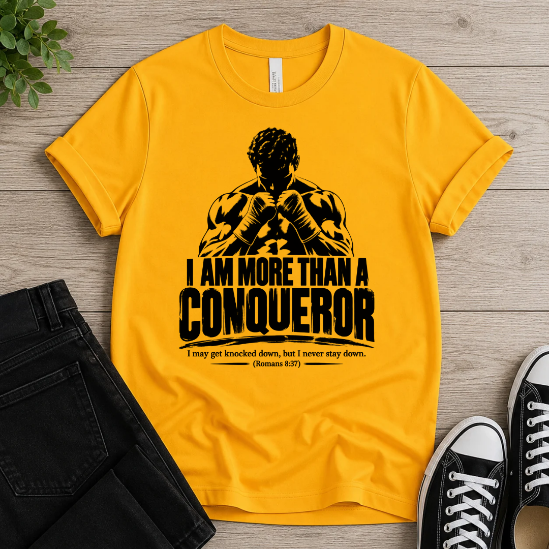 More Than A Conqueror T-shirt