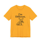 I'm Different T-shirt