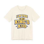 I'm The King's Kid T-shirt