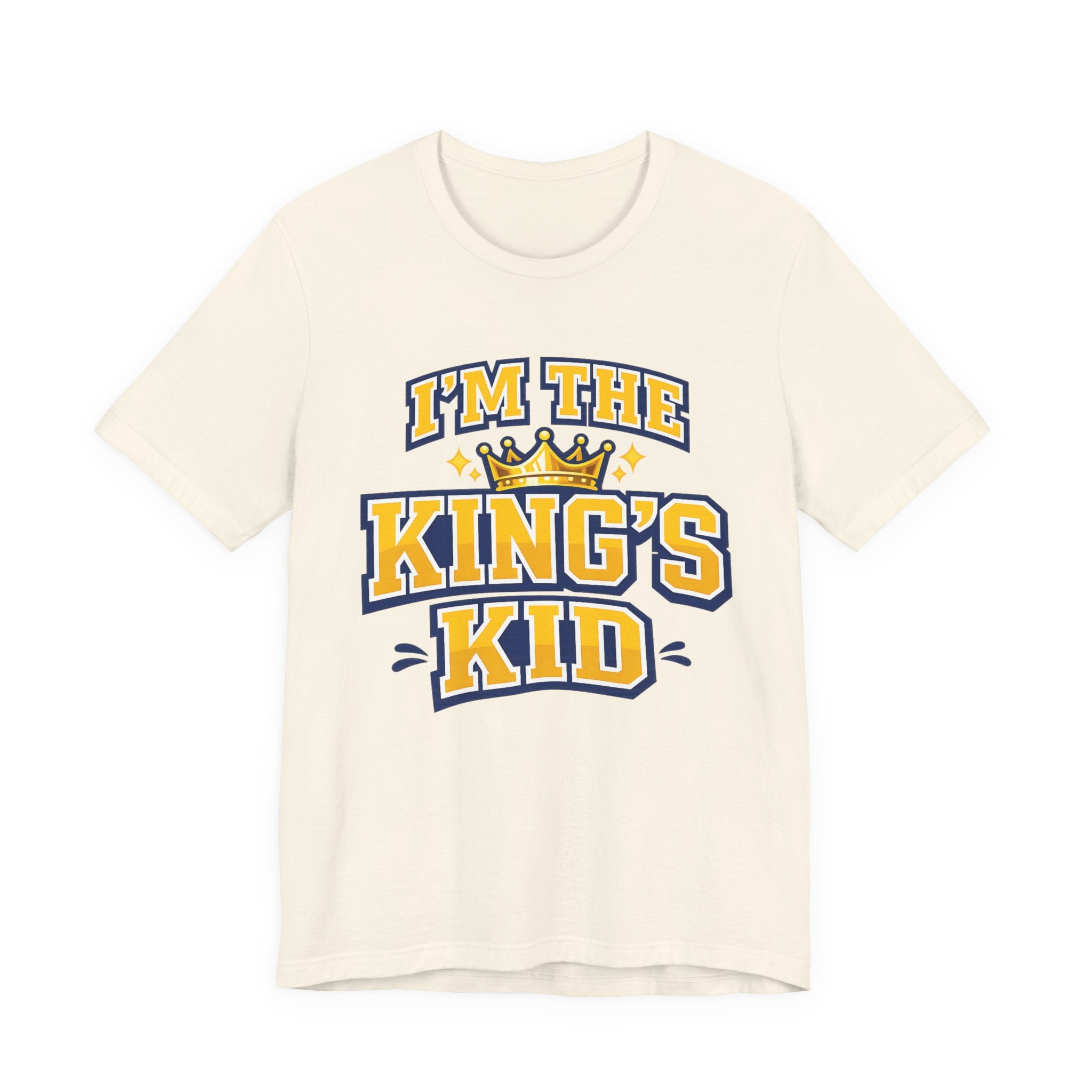 I'm The King's Kid T-shirt
