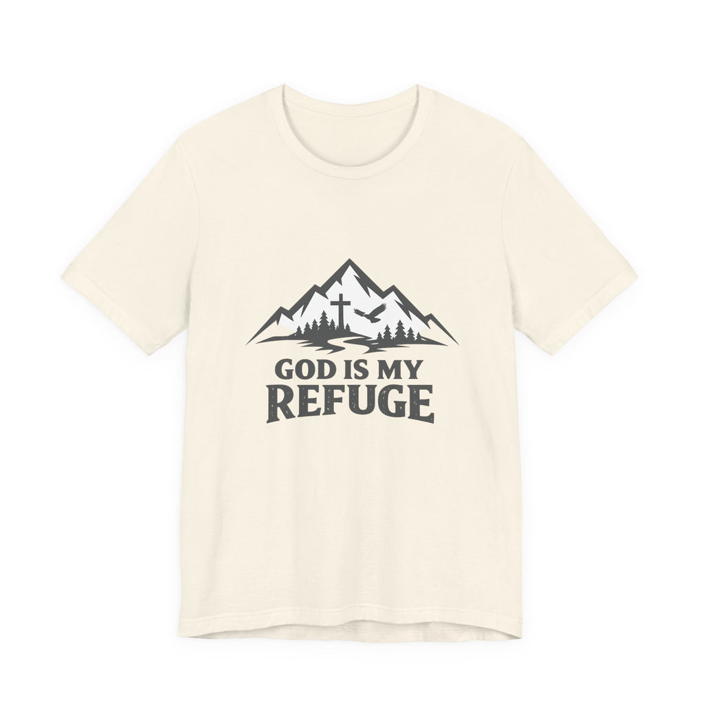 God Is My Refuge T-shirt