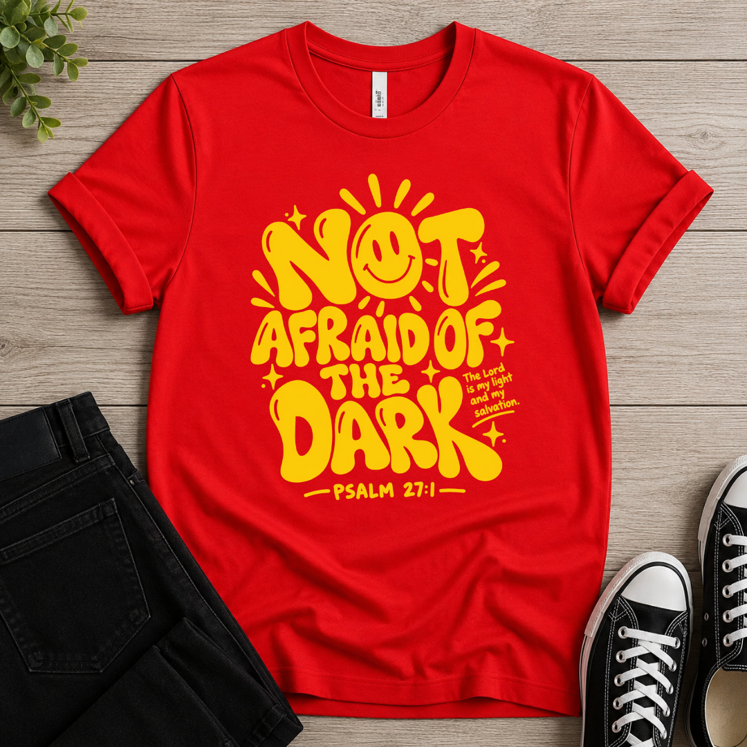 Not Afraid T-shirt
