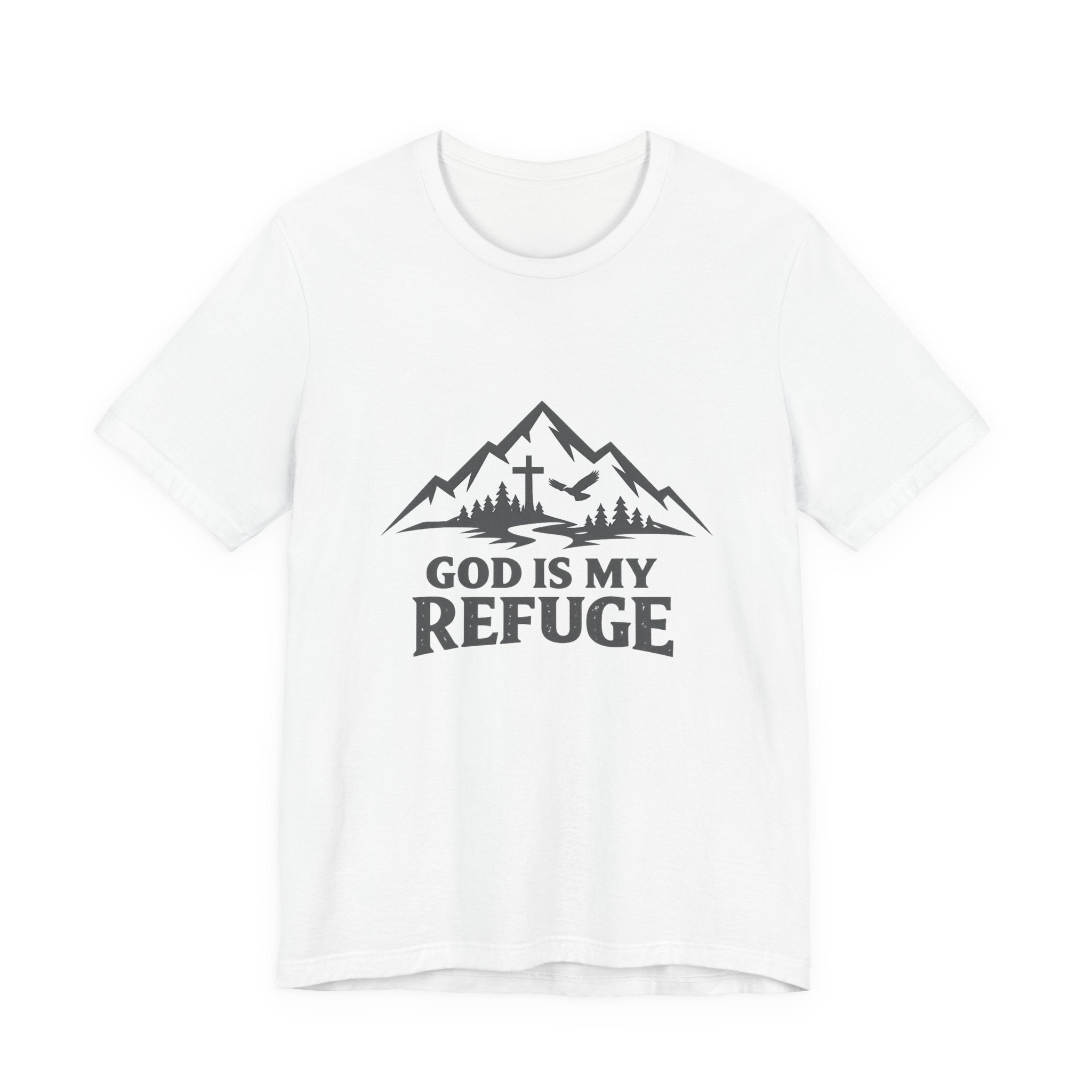 God Is My Refuge T-shirt