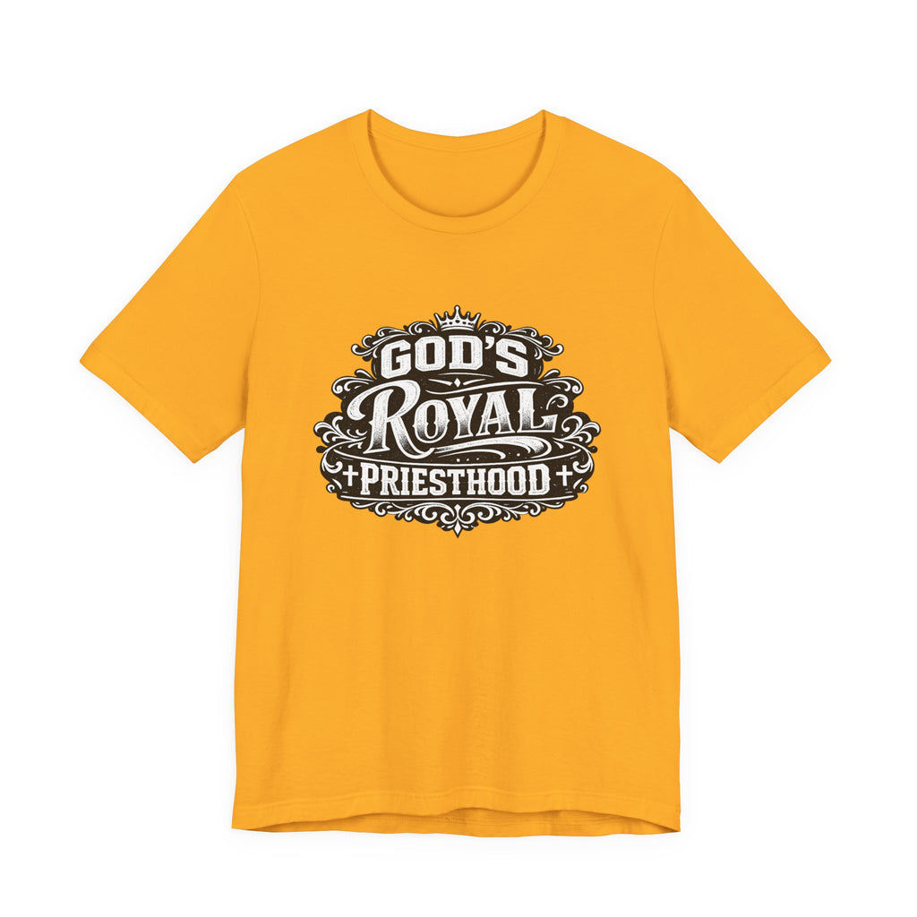 God's Royal Priesthood T-shirt