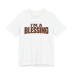 I'm A Blessings T-shirt