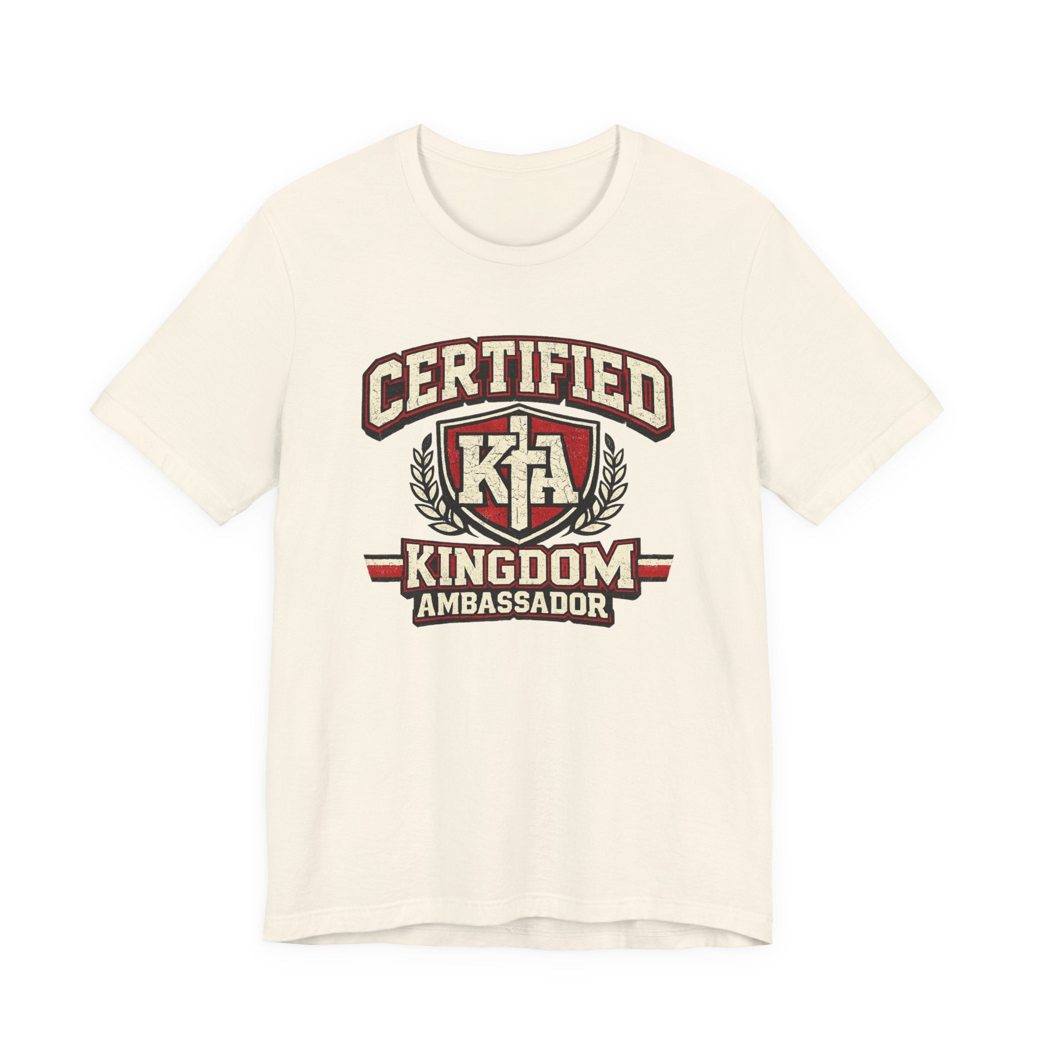 Certified Kingdom Ambassador T-shirt