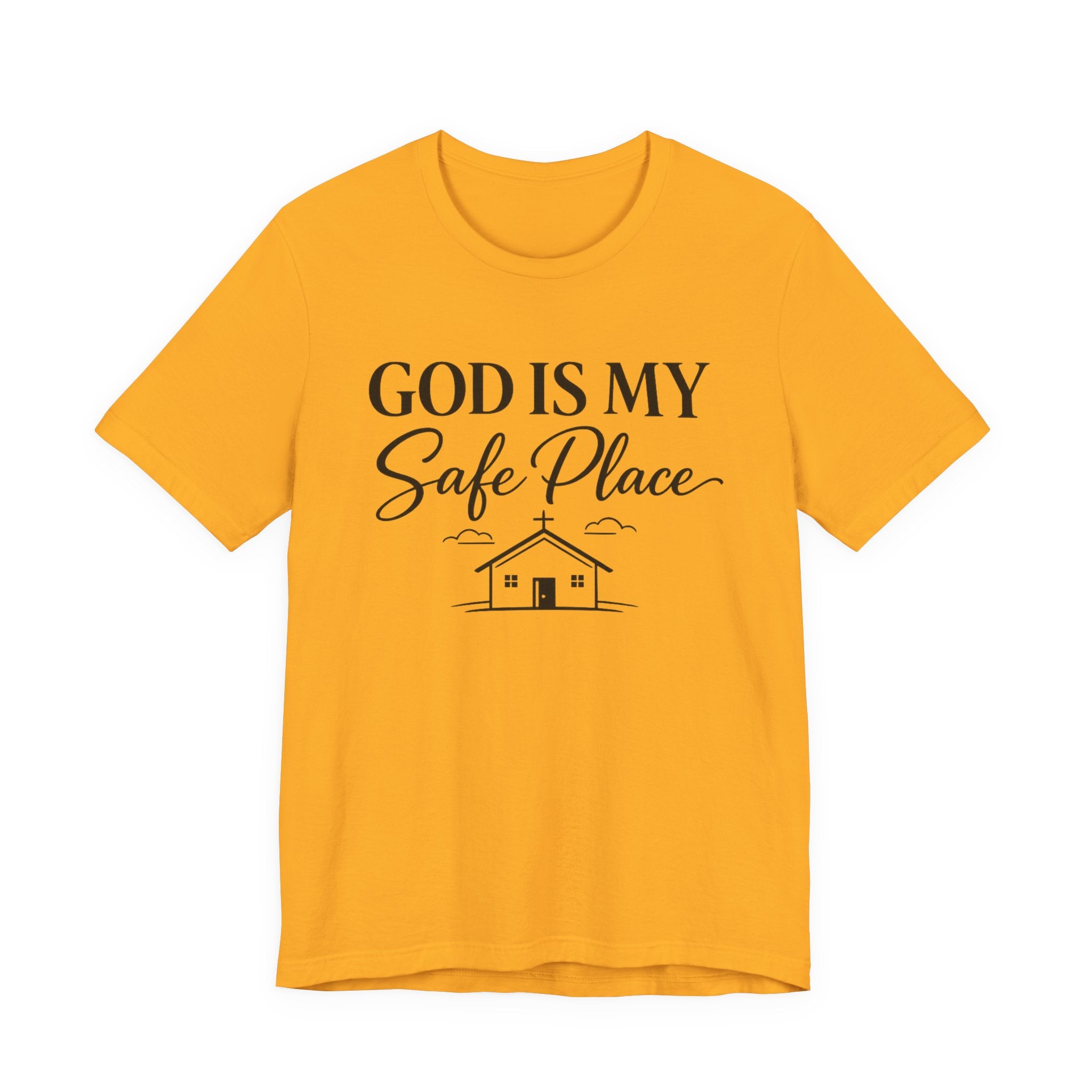 God Is My Safe Place T-shirt
