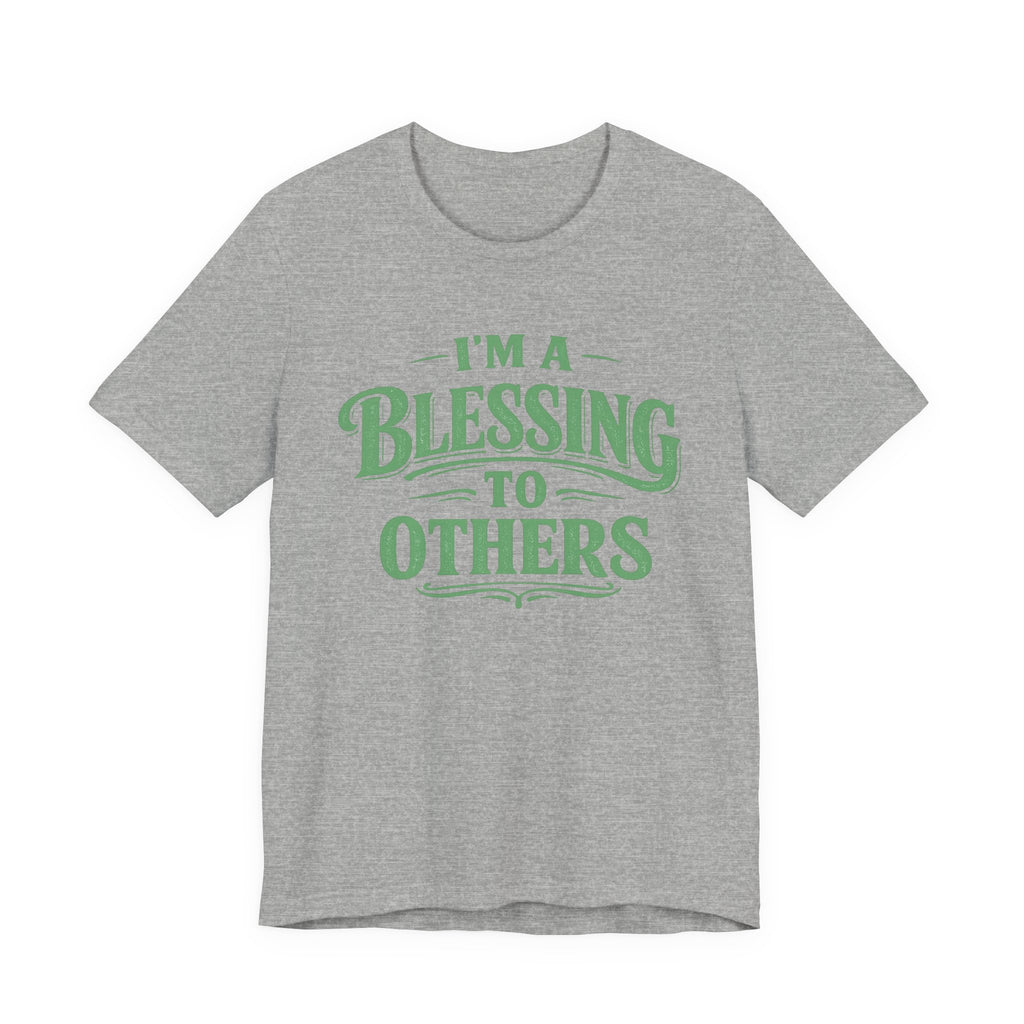 Blessing To Others T-shirt