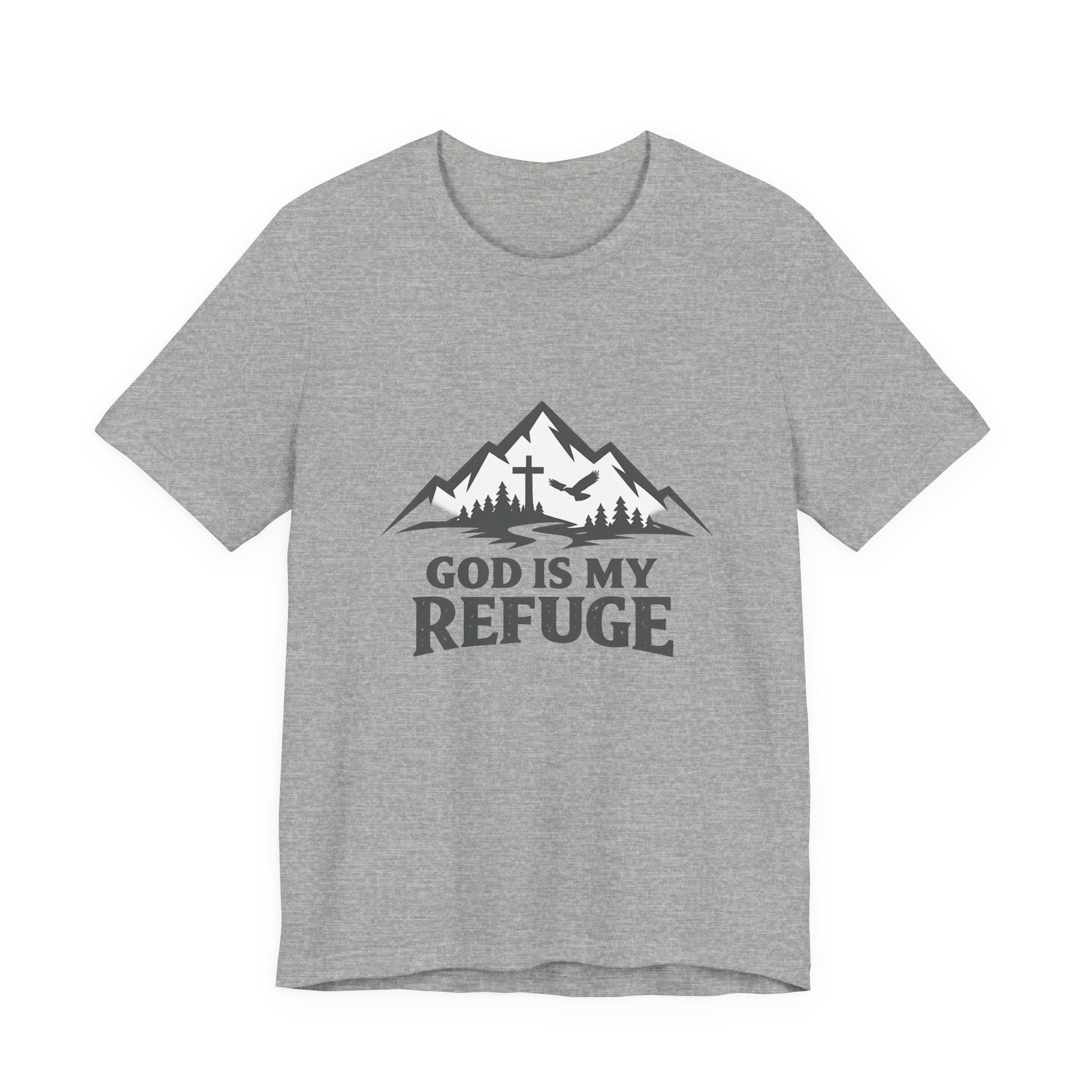 God Is My Refuge T-shirt