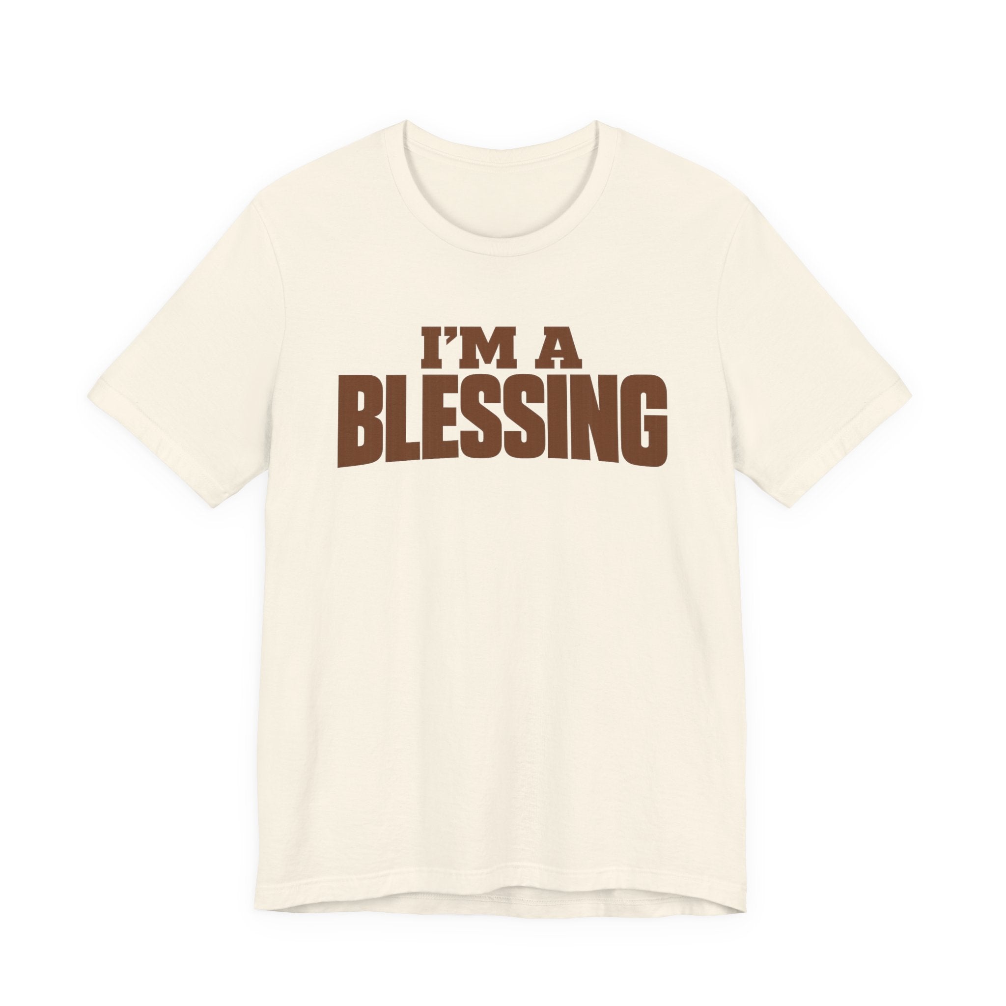I'm A Blessings T-shirt