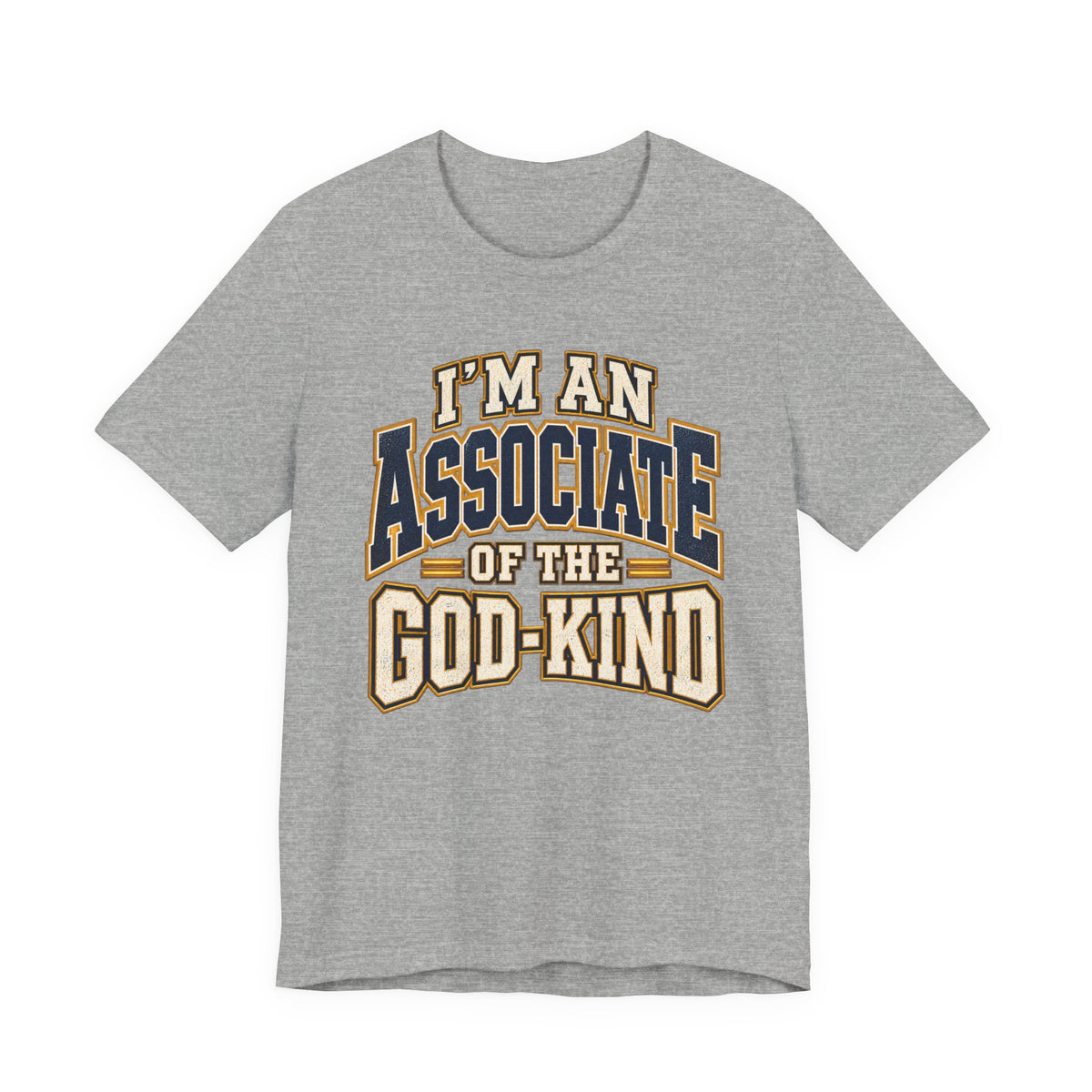 Associate of the God-kind T-shirt